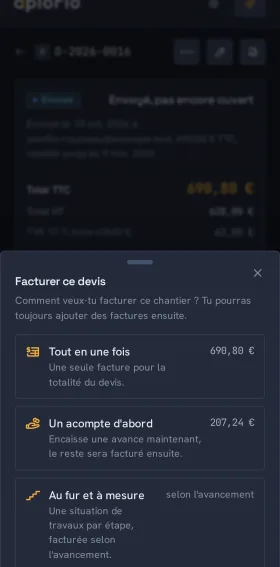 Sur téléphone, le choix « Facturer ce devis » : tout en une fois, un acompte d'abord, ou au fur et à mesure.