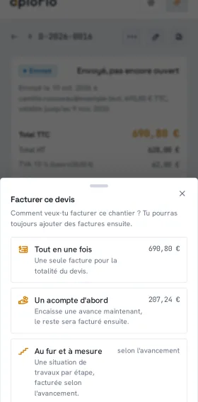 Sur téléphone, le choix « Facturer ce devis » : tout en une fois, un acompte d'abord, ou au fur et à mesure.